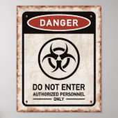 Gevaar NIET BETREDEN roestig bord & biohazard symb Poster (Voorkant)