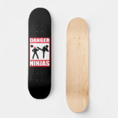 Gevaar Ninja's Skateboard (Voorkant)