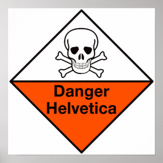 Gevaar: poster Helvetica