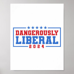 Gevaarlijk liberale zwakbegaafde mislukte stemming poster