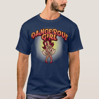 GEVAARLIJK MEISJE DANGEROUS GIRL T-SHIRT