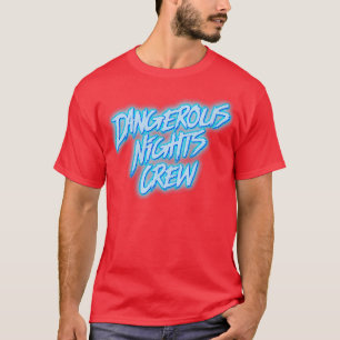 Gevaarlijk Nights Crew T-shirt