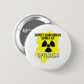 gevaarlijk optimisme ronde button 5,7 cm (Voorkant /achterkant)