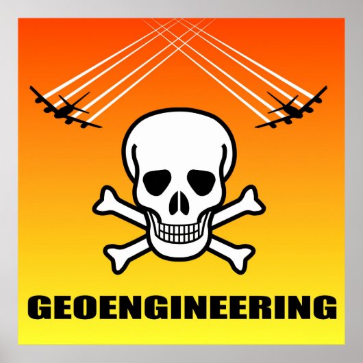 GEVAARLIJKE GEOENGINEERING POSTER (Voorkant)
