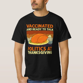 Gevaccineerd en klaar om politieke Thanksgiving te T-shirt