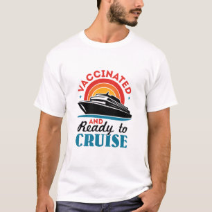 Gevaccineerd en klaar om te kruisen t-shirt
