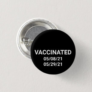 Gevaccineerd met aangepaste datumtekst zwart wit ronde button 3,2 cm