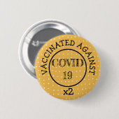 gevaccineerd tegen Button van Covid-19 (Voorkant /achterkant)