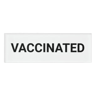 Gevaccineerd, zwart wit aanpasbaar naambadge