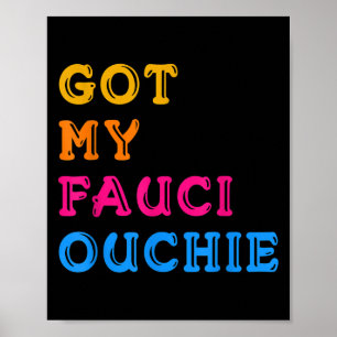 Gevaccineerde Grappige Humor Grafische Quote Fauci Poster