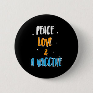 Gevaccineerde Grappige Humor Joke Graphic Quote Pe Ronde Button 5,7 Cm