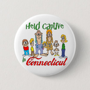 Gevangen gehouden in Connecticut Ronde Button 5,7 Cm