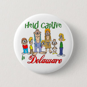 Gevangen genomen in Delaware Ronde Button 5,7 Cm