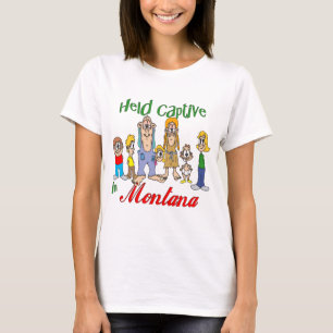 Gevangen genomen in Montana T-shirt