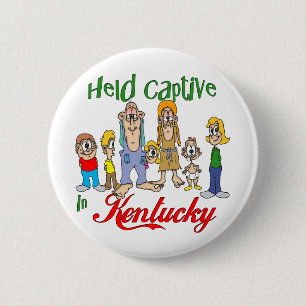 Gevangen in Kentucky Ronde Button 5,7 Cm