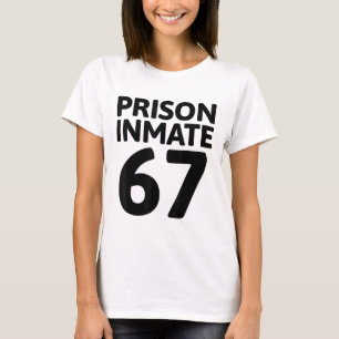 Gevangene 67 Halloween Meme Kostuum Gevangenis Ged T-shirt