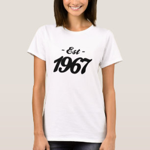 gevestigde 1967 - verjaardag t-shirt