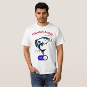 Gevist modus geactiveerd - Funny Fisherman Design T-shirt (Voorkant volledig)