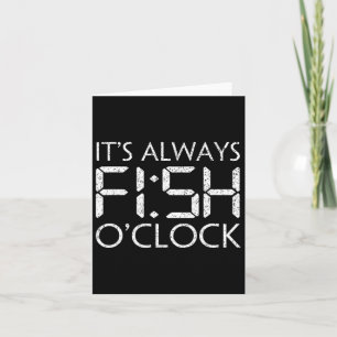 Gevist Visser Grappig Het is Altijd Vis O'Clock F Kaart