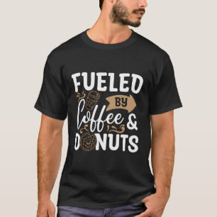 Gevoed door koffie donuts deeg zoete koffie doughn t-shirt