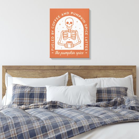 Gevoed door koffie en pompoen Spice Lattes Canvas Afdruk (Insitu (Slaapkamer))