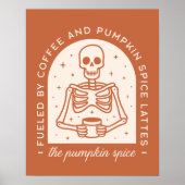 Gevoed door koffie en pompoen Spice Lattes Poster (Voorkant)