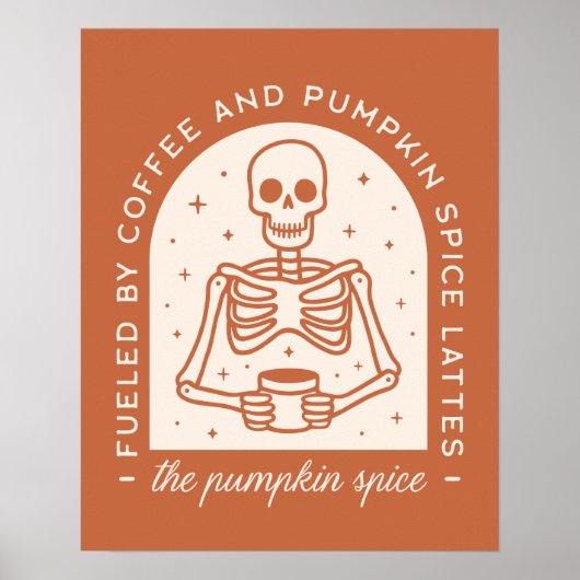 Gevoed door koffie en pompoen Spice Lattes Poster (Voorkant)