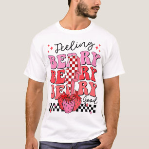 Gevoel Berry Goed Strawberry Festival Seizoen Vrou T-shirt