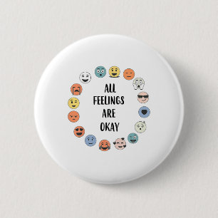 Gevoelens zijn oké Leraar Psycholoog Coun Ronde Button 5,7 Cm