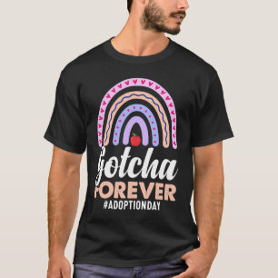 Gevonden Voor Altijd Perfect Om De Adoptie Van Een T-shirt