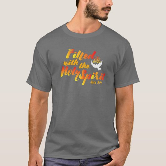 Gevuld met de Zondag brand in de Heilige Geest Pen T-shirt (Voorkant)