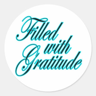 gevuld met Gratitude-sticker Ronde Sticker