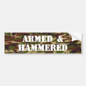 Gewapend en Hammered Bumpersticker (Voorkant)