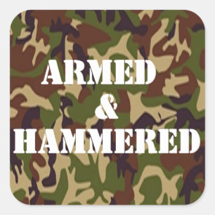 Gewapend en Hammered Vierkante Sticker