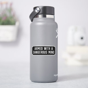 Gewapend met een gevaarlijke geest sticker