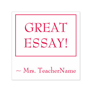 "GEWELDIG ESSAY!" Instructeur Feedback Rubberen st Zelfinktende Stempel