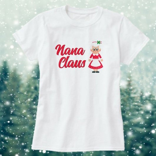 Geweldig geschenk! Fun, Nana Claus t-shirt
