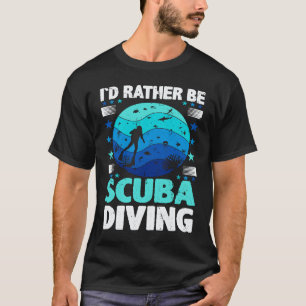 Geweldig Ik Ga Liever Duiken Ik Duiker T-shirt