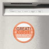 Geweldig! Kudos! Bravo! Magneet, Rond Magneet (Insitu (Vaatwasser))