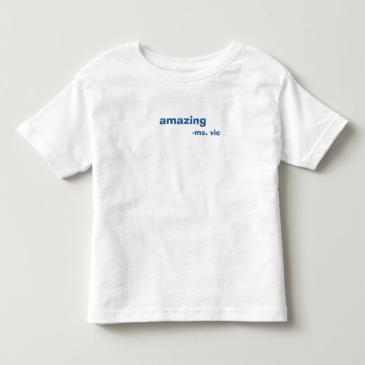 geweldig, ms. vic kinder shirts (Voorkant)