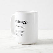 Geweldig net als dochter moeder koffiemok (Voorkant links)