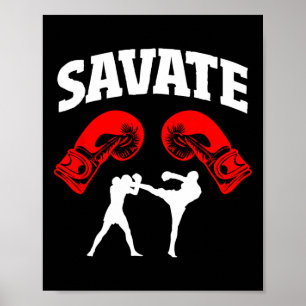 Geweldig Savate Boxing Design Kick MMA Kickboksen Poster