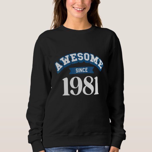 Geweldig sinds 1981 trui (Voorkant)