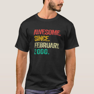Geweldig sinds februari 2000 23 jaar oud 23e verja t-shirt