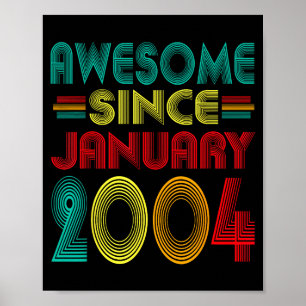 Geweldig sinds januari 2004 Jaar 22e verjaardag Gr Poster