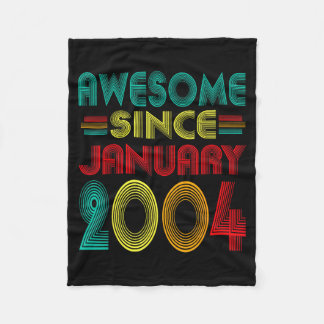 Geweldig sinds januari 2004 Jaar 22ste verjaardag  Fleece Deken