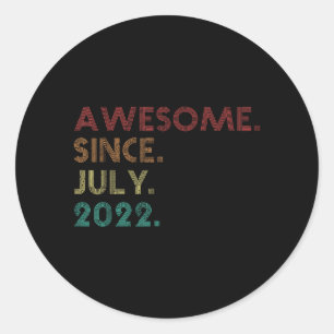 Geweldig sinds juli 2022 Grappige 3e verjaardag Ronde Sticker