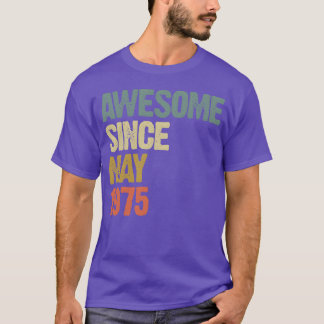 Geweldig sinds mei 1975 Retro Vintage Cadeau vrien T-shirt