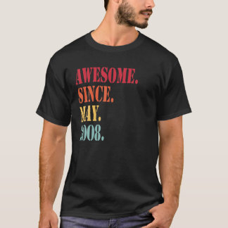 Geweldig Sinds Mei 2008 Voor 14-jarigen - 14e Verj T-shirt