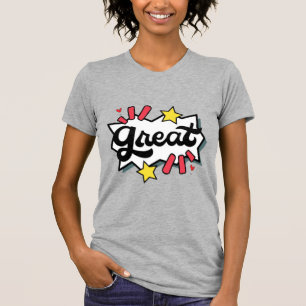 geweldig t-shirt